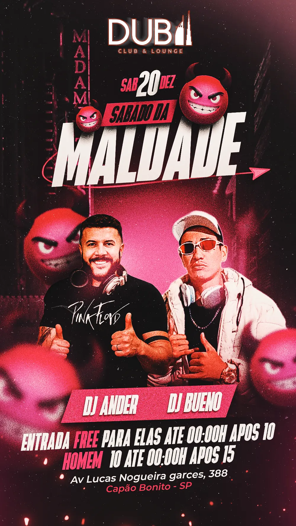Sábado da maldade — Dubai Club