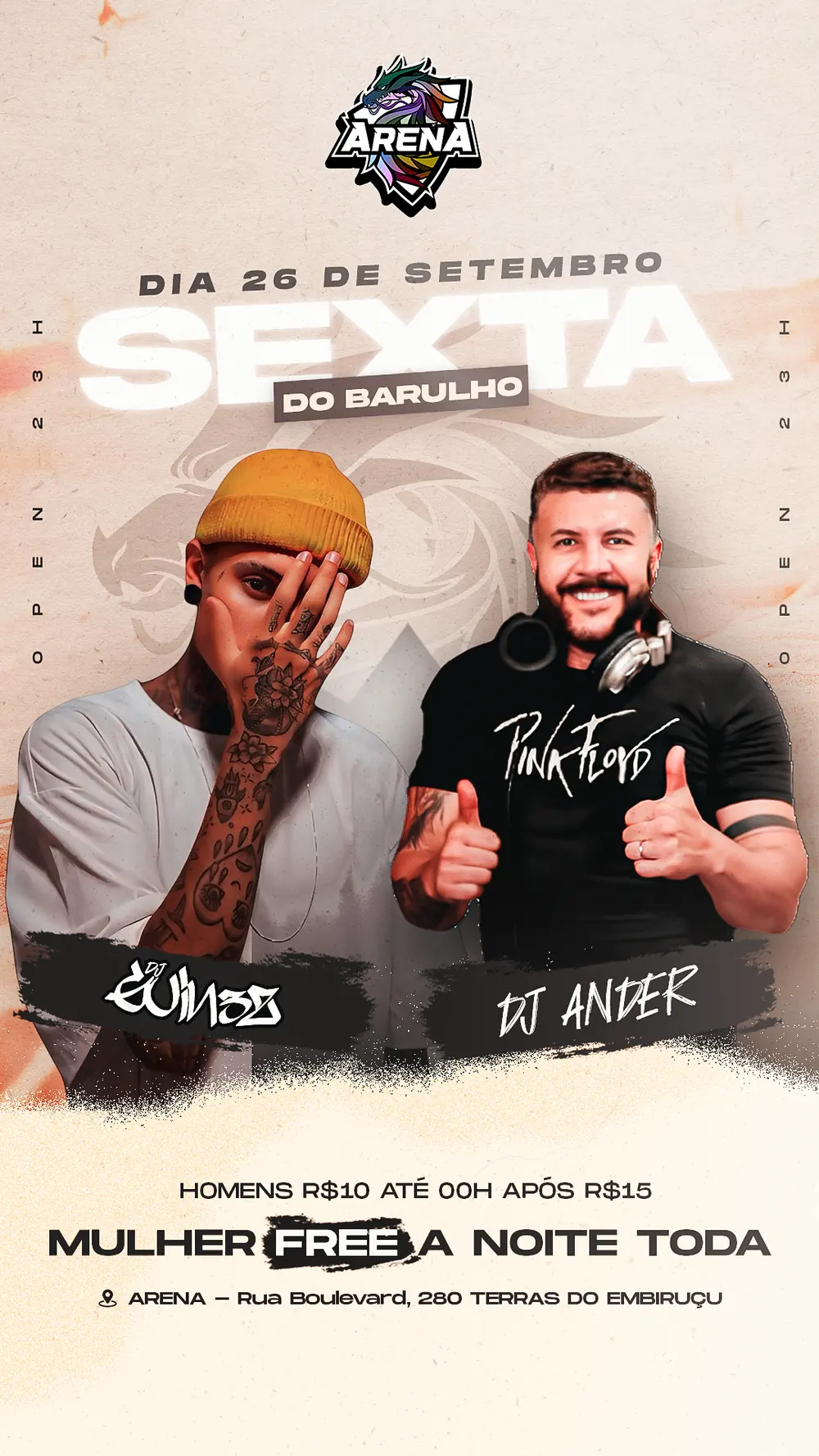 Sexta do barulho — Arena